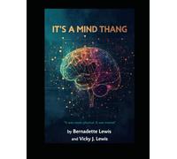 It's A Mind Thang: It was never physical. It was mental.