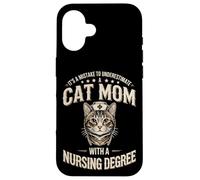 It's A Mistake To Underestimate A Cat Mom Nursing Degree Case for iPhone 16