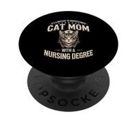 It's A Mistake To Underestimate A Cat Mom Nursing Degree PopSockets Adhesive PopGrip