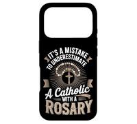 It's A Mistake To Underestimate A Catholic With A Rosary Case for iPhone 17 Pro