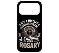 It's A Mistake To Underestimate A Catholic With A Rosary Case for iPhone 17 Pro Max