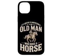 It's A Mistake To Underestimate An Old Man Who Rides A Horse Case for iPhone 14 Plus