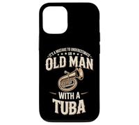 It's A Mistake To Underestimate An Old Man With A Tuba Case for iPhone 12/12 Pro