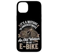 It's A Mistake To Underestimate An Old Woman On An E-Bike Case for iPhone 14 Plus