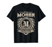It's A Mohan Thing You Wouldn't Understand Name Vintage T-Shirt