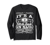 It's A Nashville 50th Birthday 2025 Beer Theme Long Sleeve T-Shirt