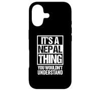 It's A Nepal Thing You Wouldn't Understand Nepali Case for iPhone 17