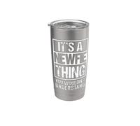 It's A Newfie Thing You Wouldn't Understand Canada Stainless Steel Insulated Tumbler