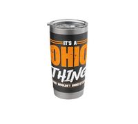 It's A Ohio Thing State Ohio Stainless Steel Insulated Tumbler