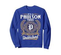 It's A PAULSON Thing You Wouldn't Understand Name Classic Sweatshirt, Adult Unisex, Royal Blue, XX-Large