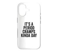 It's A Period Cramps Kinda Day Funny Women's Period Case for iPhone 17