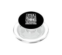 It's A Phoenix Thing You Wouldn't Understand PopSockets PopGrip for MagSafe