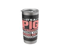 Its A Pig Farmer Thing You Wouldnt Understand Stainless Steel Insulated Tumbler