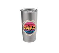 It's A Project Car It's Never Done Custom Build Garage - Stainless Steel Insulated Tumbler