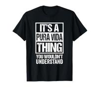 It's A Pura Vida Thing You Wouldn't Understand Costa Rica T-Shirt