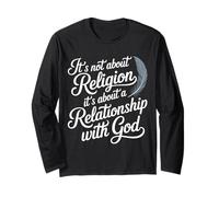 It's A Relationship with God Not Religion - Long Sleeve T-Shirt