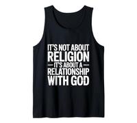 It's A Relationship with God Not Religion - Tank Top