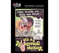 It's a Revolution Mother (The Film Detective Restored Version)