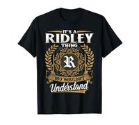 It's A Ridley Thing You Wouldn't Understand Name Classic T-Shirt