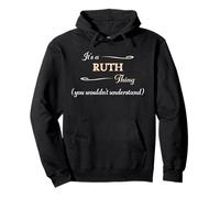 It's a RUTH Thing, You Wouldn't Understand | Name Gift - Pullover Hoodie