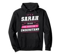 It's A Sarah Thing You Wouldn't Understand Funny First Name Pullover Hoodie