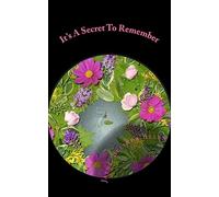 It's A Secret To Remember
