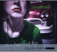 It's a Shame About Ray Collector's Edition by The Lemonheads Collector's Edition edition (2008) Audio CD