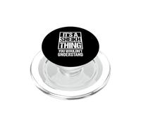 It's A Sheikh Thing You Wouldn't Understand Surname Name PopSockets PopGrip for MagSafe
