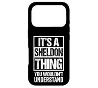 It's A Sheldon Thing You Wouldn't Understand - First Name Case for iPhone 17 Pro