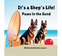It's a Shep's Life: Paws in the Sand