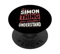 It's A Simon Thing You Wouldn't Understand Name PopSockets Adhesive PopGrip