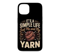 It's a Simple Life Just Me and My Yarn Knitting Knitter Case for iPhone 13
