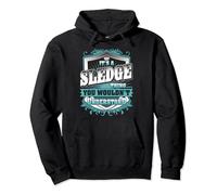 It's A SLEDGE Thing You Wouldn't Understand Name Vintage Pullover Hoodie