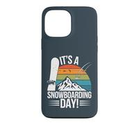 It's a Snowboarding Day Product for Snowboarder | Snowboard Case for iPhone 13 Pro Max
