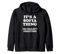 Its A Sofia Thing You Wouldnt Understand Family Reunion Zip Hoodie