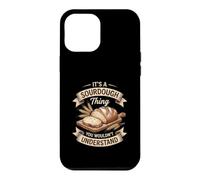 It's A Sourdough Thing Bread Baker Starter Case for iPhone 12 Pro Max