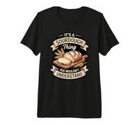It's A Sourdough Thing Bread Baker Starter Premium T-Shirt