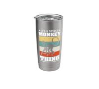 It's A Spider Monkey Thing You Wouldn't Understand Stainless Steel Insulated Tumbler