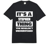 It's A Stephen Thing Funny Stephen Name Saying Comfort Colors Adult Heavyweight T-Shirt
