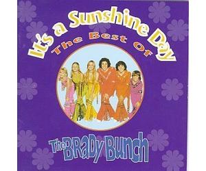 It's a Sunshine Day - Best of the Brady Bunch Soundtrack Edition by Brady Bunch (1993) Audio CD
