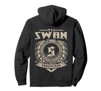 It's A SWAN Thing You Wouldn't Understand Family Name Pullover Hoodie