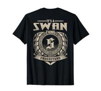 It's A SWAN Thing You Wouldn't Understand Family Name T-Shirt