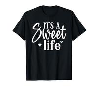 It's A Sweet Life T-Shirt