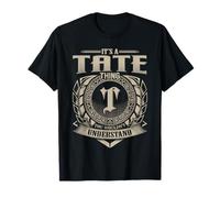 It's A Tate Thing You Wouldn't Understand Funny First Name T-Shirt