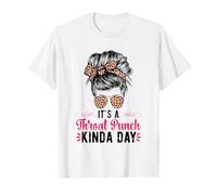 It's A Throat Punch Kinda Day T-Shirt