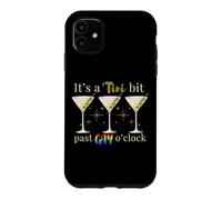 It's A Tini Bit Past Gay O'Clock Dirty Martini Time Case for iPhone 11