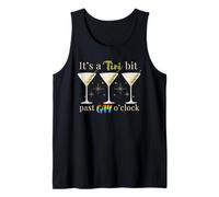 It's A Tini Bit Past Gay O'Clock Dirty Martini Time Tank Top