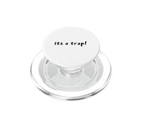 It's a Trap! Sci-Fi Quote Space Epic Wit Galactic Battle PopSockets PopGrip for MagSafe