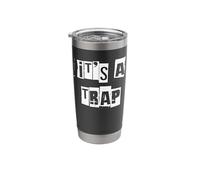 It's a Trap Stainless Steel Insulated Tumbler