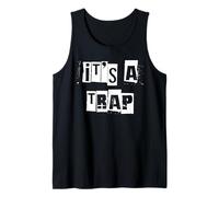 It's a Trap Tank Top